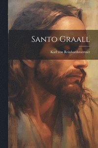 bokomslag Santo Graall