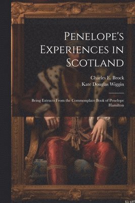 bokomslag Penelope's Experiences in Scotland