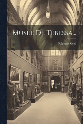 Muse De Tbessa... 1