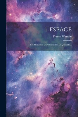 Francis Warrain - L'espace, Häftad