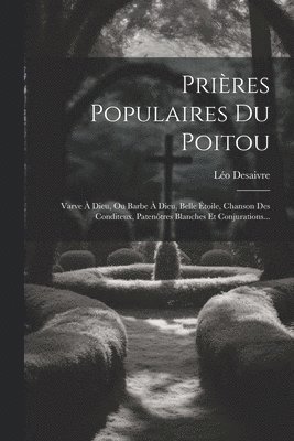 Prires Populaires Du Poitou 1