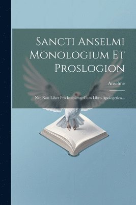 Sancti Anselmi Monologium Et Proslogion 1