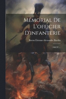 bokomslag Mémorial De L'officier D'infanterie