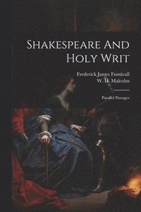 bokomslag Shakespeare And Holy Writ