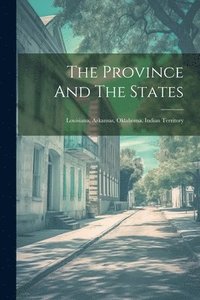 bokomslag Province And The States