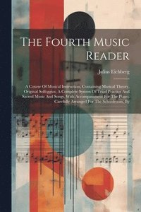bokomslag The Fourth Music Reader