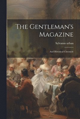 The Gentleman's Magazine 1