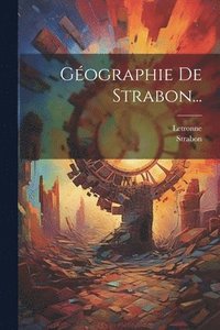 bokomslag Gographie De Strabon...