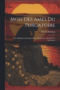 bokomslag Mois des ames du Purgatoire
