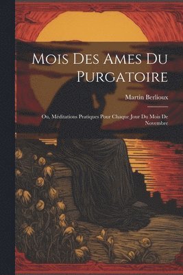 Mois des ames du Purgatoire 1