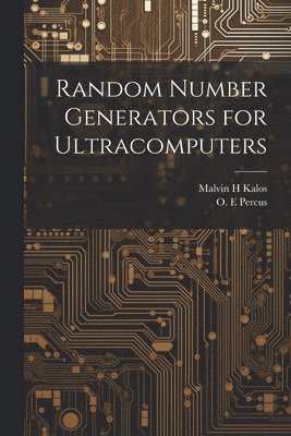 bokomslag Random Number Generators for Ultracomputers