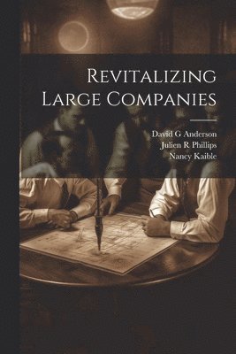 Revitalizing Large Companies 1