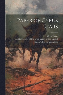 Paper of Cyrus Sears