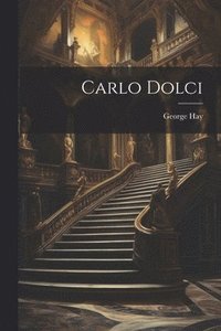 bokomslag Carlo Dolci