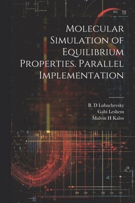 Molecular Simulation of Equilibrium Properties. Parallel Implementation 1