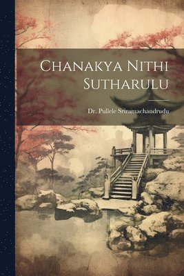 Chanakya Nithi Sutharulu 1