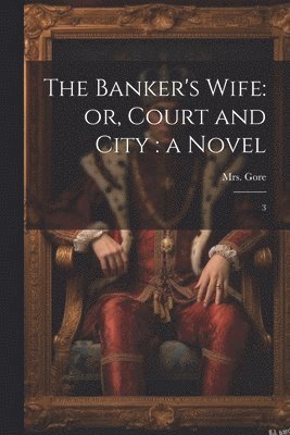 bokomslag The Banker's Wife