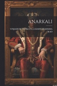 bokomslag Anarkali