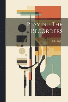 Playing The Recorders 1