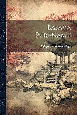 bokomslag Basava Puranamu