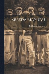bokomslag Kreeda Mayudu