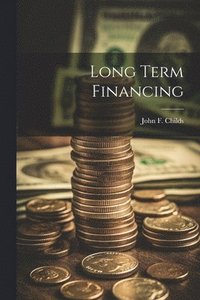 bokomslag Long Term Financing