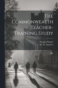 bokomslag The Commonwealth Teacher-Training Study