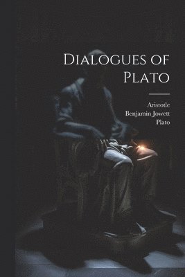 bokomslag Dialogues of Plato