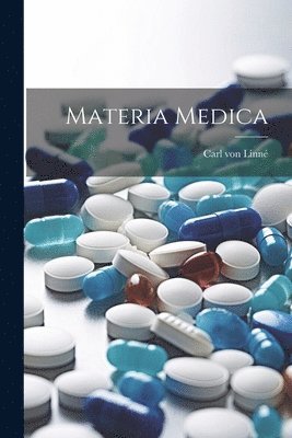 Materia Medica 1