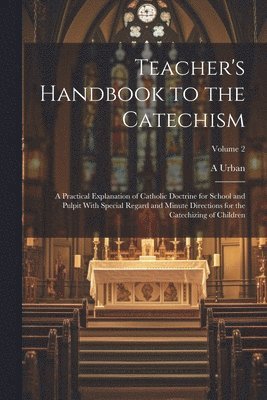 bokomslag Teacher's Handbook to the Catechism