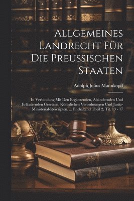 Allgemeines Landrecht Fr Die Preussischen Staaten 1