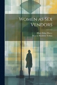 bokomslag Women as sex Vendors