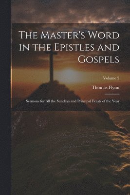 bokomslag Master's Word in the Epistles and Gospels