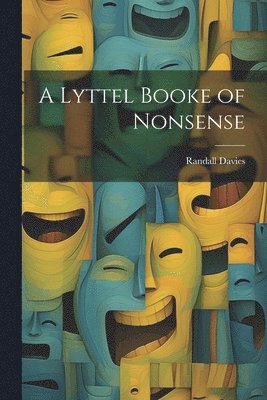 bokomslag A Lyttel Booke of Nonsense