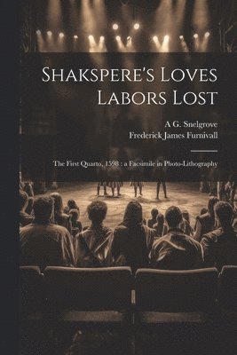 bokomslag Shakspere's Loves Labors Lost