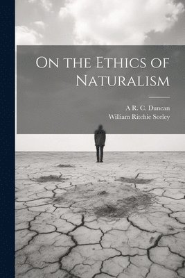 bokomslag On the Ethics of Naturalism