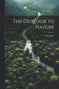 bokomslag Outlook to Nature