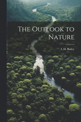 bokomslag Outlook to Nature