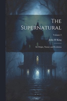 bokomslag The Supernatural