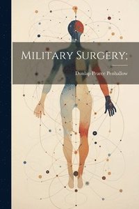 bokomslag Military Surgery;