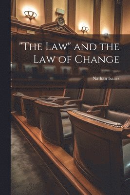 bokomslag "The Law" and the law of Change