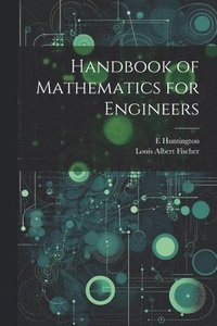 bokomslag Handbook of Mathematics for Engineers