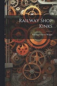 bokomslag Railway Shop Kinks
