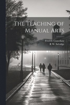 Teaching of Manual Arts