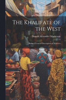 The Khalifate of the West 1