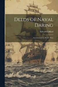 bokomslag Deeds of Naval Daring
