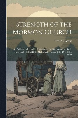 Strength of the Mormon Church 1