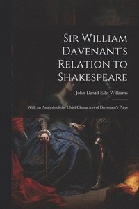 bokomslag Sir William Davenant's Relation to Shakespeare