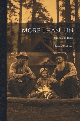 More Than Kin 1