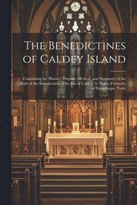 bokomslag The Benedictines of Caldey Island